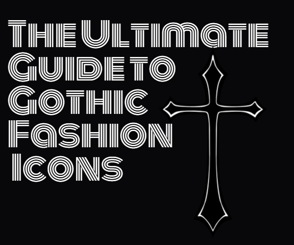 The Ultimate Guide to Goth, Punk and Emo Styles